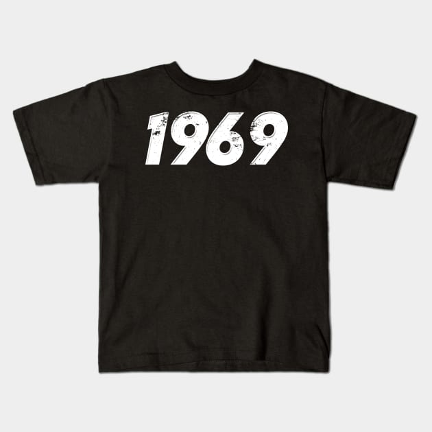 1969 - Vintage Grunge Effect Kids T-Shirt by j.adevelyn